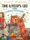 Image for The Witch&#39;s Cat and The Cooking Catastrophe