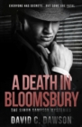 Image for A Death in Bloomsbury : Everyone has secrets, but some are fatal.