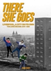 Image for There she goes  : Liverpool, a city on its own