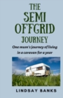 Image for The Semi Offgrid Journey