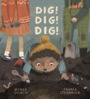 Image for Dig! Dig! Dig!
