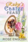 Image for Ruby&#39;s Easter Feast
