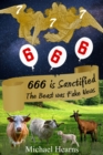 Image for 666 is Sanctified: The Beast Was Fake News