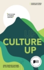 Image for Culture Up : How startups succeed by putting people first