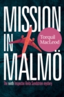 Image for Mission in Malmoe