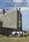 Image for Partnership &amp; Participation : Community Archaeology in Ireland