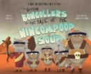 Image for The bottom bogollers and the tale of the nincompoop soup