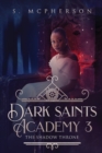 Image for Dark Saints Academy 3