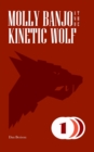 Image for Molly Banjo and the Kinetic Wolf