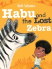 Image for Habu and the Lost Zebra