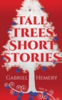 Image for Tall Trees Short Stories: Volume 21