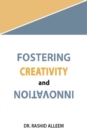 Image for Fostering Creativity and Innovation