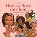 Image for How we love our hair