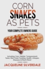 Image for Corn Snakes as Pets - Your Complete Owners Guide