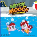 Image for Mitch and Mooch Try Swimming : A Story about first swimming lessons for children