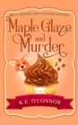 Image for Maple Glaze and Murder