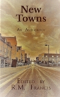 Image for New Towns : An Anthology of New Writing