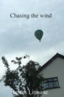 Image for Chasing the Wind