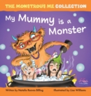 Image for My Mummy is a Monster