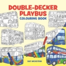 Image for Double Decker Playbus Colouring Book