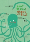 Image for Don&#39;t be silly, wrong leg Billy!