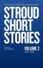 Image for Stroud Short Stories Anthology Volume 2 2015-18
