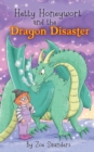 Image for Hetty Honeywort and the Dragon Disaster