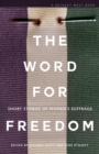 Image for The Word For Freedom