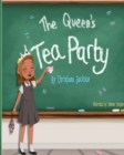 Image for The Queens Tea Party