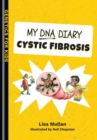 Image for My DNA diary  : cystic fibrosis