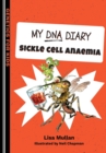 Image for My DNA diary: Sickle cell anaemia