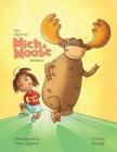 Image for Mich &amp; Moose Adventures