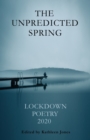 Image for The Unpredicted Spring