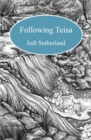 Image for Following Teisa
