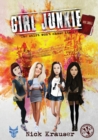 Image for Girl Junkie : The Skirt Won&#39;t Chase Itself