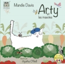 Image for Arty et les insectes : Arty and the insects