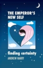 Image for The Emperor&#39;s New Self