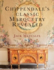 Image for Chippendale&#39;s classic Marquetry Revealed
