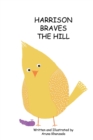 Image for Harrison braves the hill
