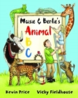 Image for Maisie &amp; Bertie&#39;s Animal ABC