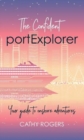 Image for The Confident Port Explorer : Your Guide to Onshore Adventures