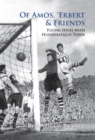 Image for Of Amos, &#39;Erbert &amp; Friends : Flying High With Huddersfield Town