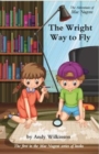 Image for The Wright way to fly!
