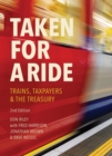 Image for Taken for a Ride : Taxpayers, Trains &amp; the Treasury