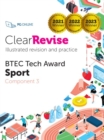 Image for ClearRevise BTEC Level 1/2 Tech Award Sport: Component 3