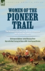 Image for Women of the Pioneer Trail