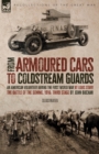 Image for From Armoured Cars to Coldstream Guards