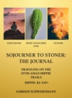 Image for Sojourner to Stoner : The Journal