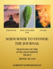 Image for Sojourner to Stoner : The Journal
