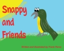 Image for Snappy and Friends